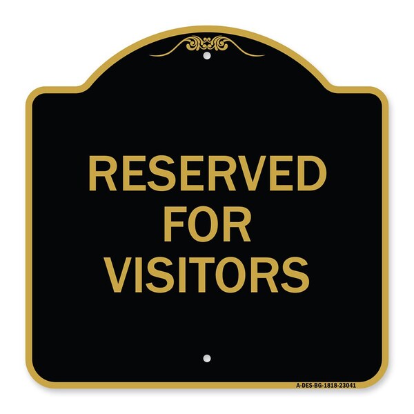 Reserved Parking Reserved Parking for Visitors, Black & Gold Alum, 18" x 18", BG-1818-23041